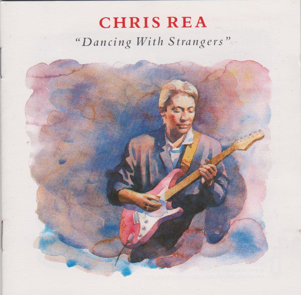 Chris Rea : Dancing With Strangers (CD, Album)