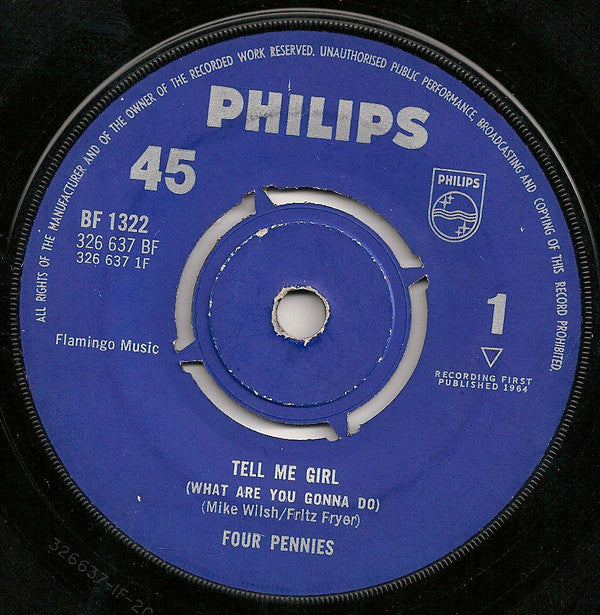 The Four Pennies : Tell Me Girl (What Are You Gonna Do) (7", Single, 4-p)