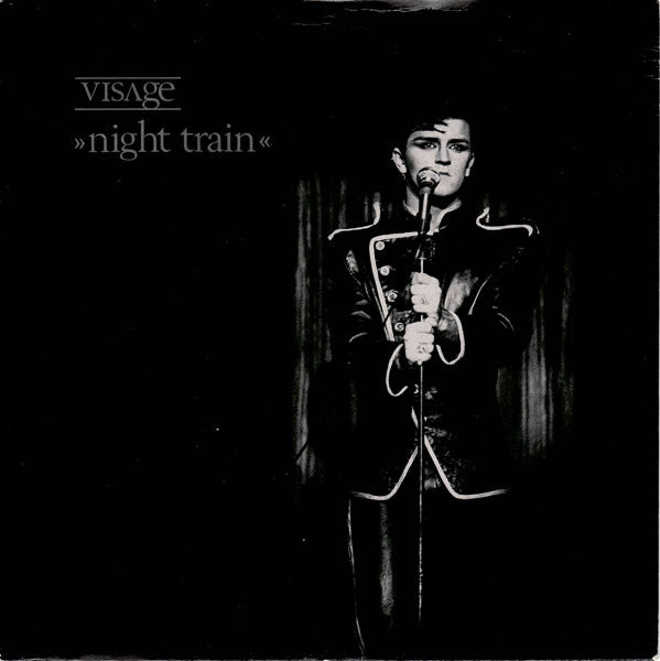 Visage : Night Train (7", Single)