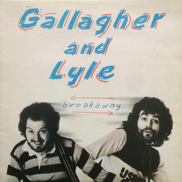 Gallagher & Lyle : Breakaway (LP, Album, Got)