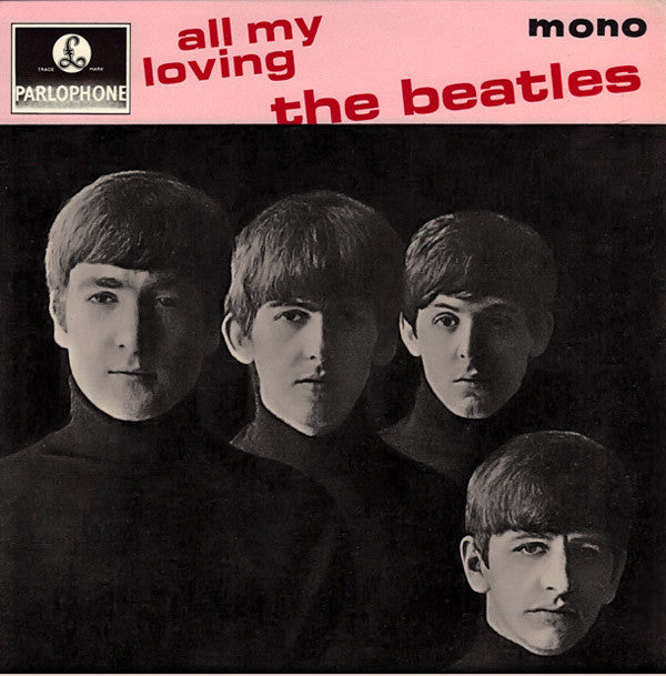 The Beatles : All My Loving (7", EP, Mono, RP)