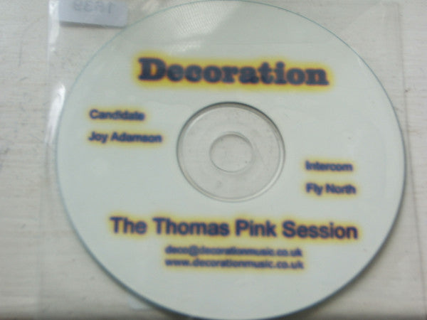 Decoration : The Thomas Pink Session (CDr, Single)