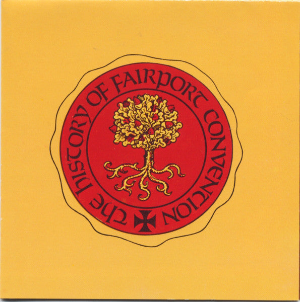 Fairport Convention : The History Of Fairport Convention (CD, Comp, RE)