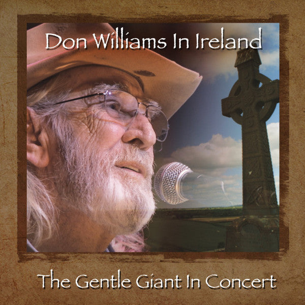 Don Williams (2) : Don Williams In Ireland: The Gentle Giant In Concert (CD, Album)
