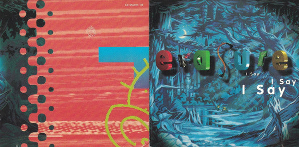 Erasure : I Say I Say I Say (CD, Album, RE)