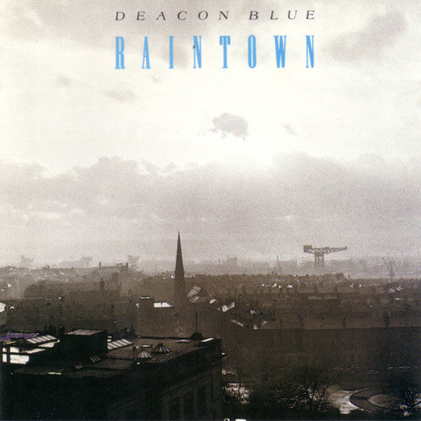 Deacon Blue : Raintown (CD, Album)