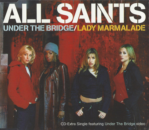 All Saints - Under The Bridge Lady Marmalade (CD) (Good Plus (G)) - DaddyPop