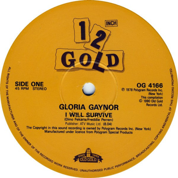 Gloria Gaynor : I Will Survive / Let Me Know (I Have The Right) (12", Maxi, RE)