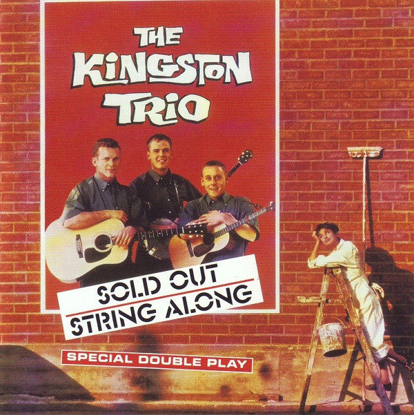 Kingston Trio : Sold Out / String Along (CD, Comp)