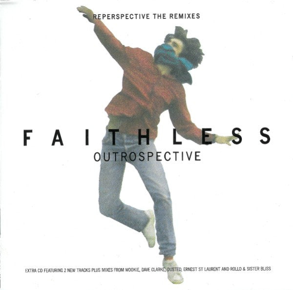 Faithless : Outrospective / Reperspective (The Remixes) (CD, Album, Enh + CD, Comp)