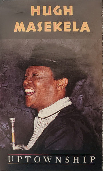 Hugh Masekela : Uptownship (Cass, Album, Dol)