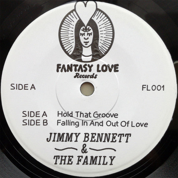 Jimmy Bennett & The Family : Hold That Groove / Falling In And Out Of Love (7", RE)