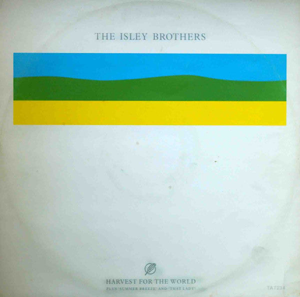 The Isley Brothers : Harvest For The World (12", Single)