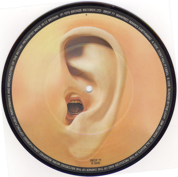 Manfred Mann's Earth Band : Don't Kill It Carol / Blinded By The Light (7", Single, Pic)