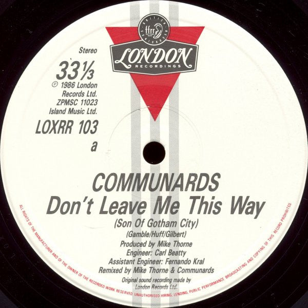 The Communards With Sarah Jane Morris : Don't Leave Me This Way (Son Of Gotham City Mix) (12", Single)