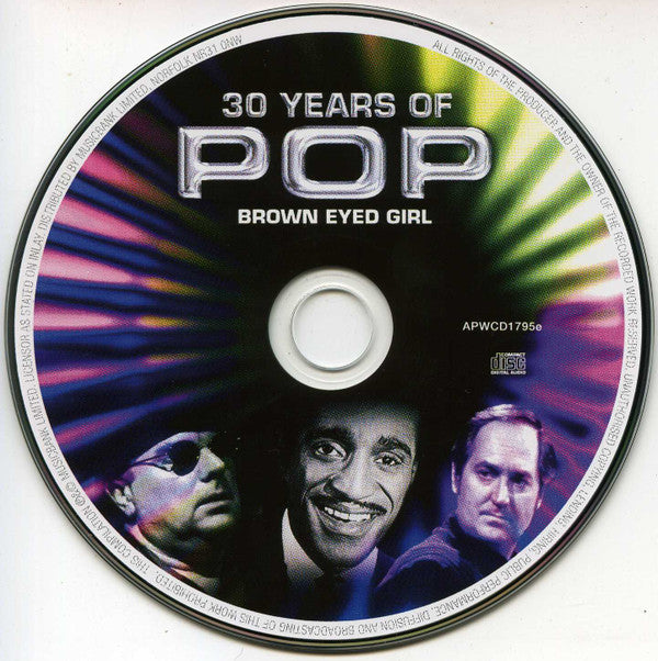 Various : 30 Years Of Pop - Brown Eyed Girl (CD, Comp)