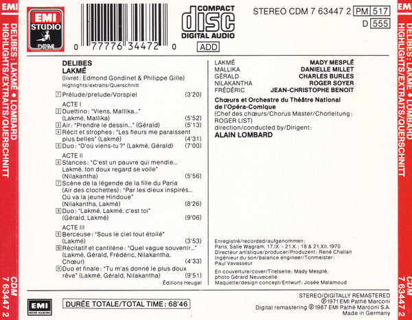 Léo Delibes - Mady Mesplé, Charles Burles, Roger Soyer, Chœurs Du Théâtre National De L'Opéra Comique Et Orchestre du Théâtre National de l'Opéra-Comique, Alain Lombard : Lakmé (Highlights) (CD)