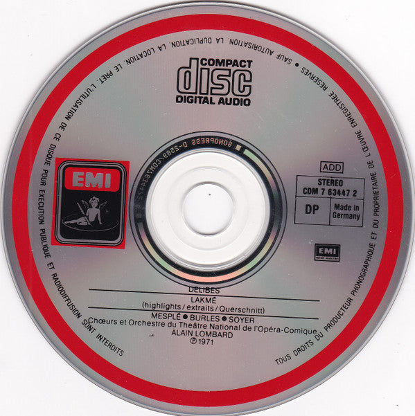 Léo Delibes - Mady Mesplé, Charles Burles, Roger Soyer, Chœurs Du Théâtre National De L'Opéra Comique Et Orchestre du Théâtre National de l'Opéra-Comique, Alain Lombard : Lakmé (Highlights) (CD)