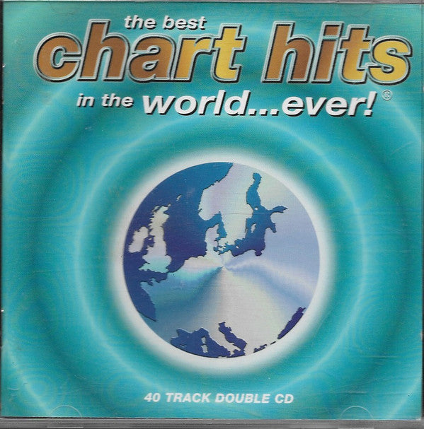 Various : The Best Chart Hits In The World...Ever! (2xCD, Comp)
