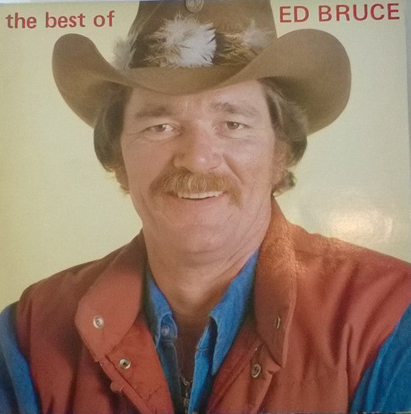 Ed Bruce : The Best Of (LP, Comp)