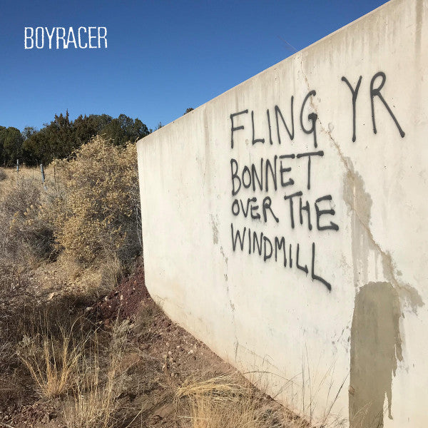 Boyracer : Fling Yr Bonnet Over The Windmill (12", Comp)