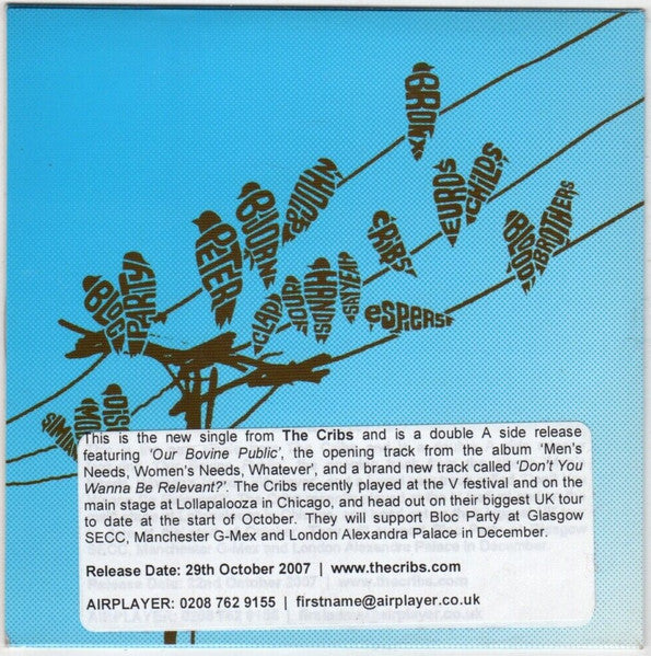 The Cribs : Don't You Wanna Be Relevant? (CD, Single, Promo)