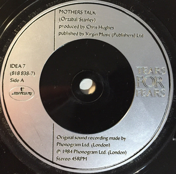 Tears For Fears - Mothers Talk (7) (Very Good Plus (VG)) - DaddyPop