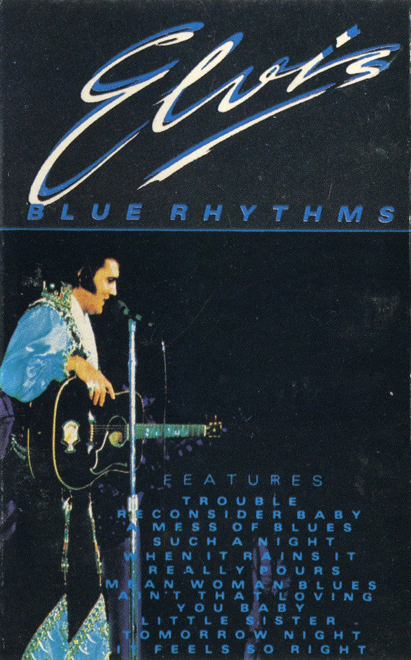 Elvis Presley : Blue Rhythms (Cass, Comp, Dol)