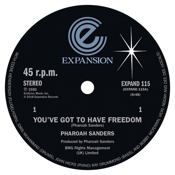 Pharoah Sanders : You've Got To Have Freedom / Got To Give It Up (12")