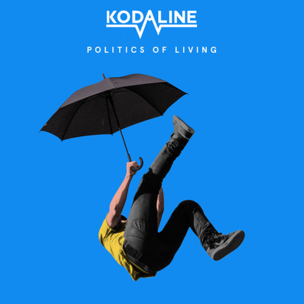 Kodaline : Politics Of Living (LP, Album)