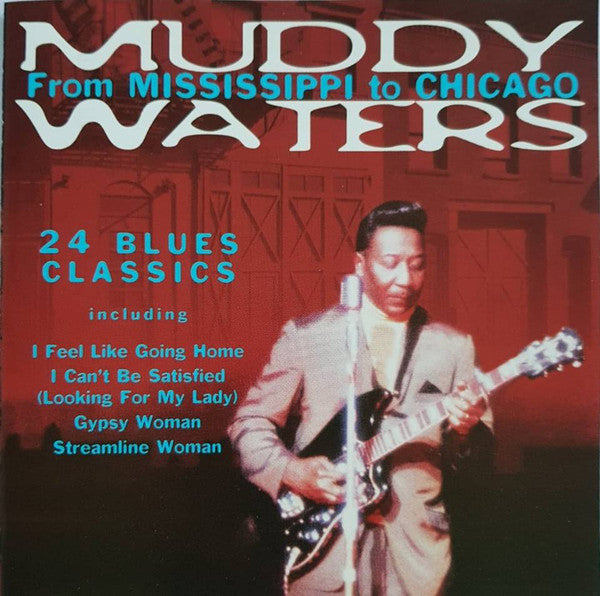 Muddy Waters : From Mississippi To Chicago (CD, Comp)