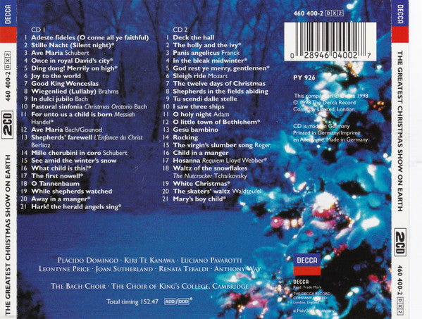 Placido Domingo, Kiri Te Kanawa, Luciano Pavarotti, Leontyne Price, Joan Sutherland, Renata Tebaldi, Anthony Way, The Bach Choir, The King's College Choir Of Cambridge : The Greatest Christmas Show On Earth (2xCD, Comp)