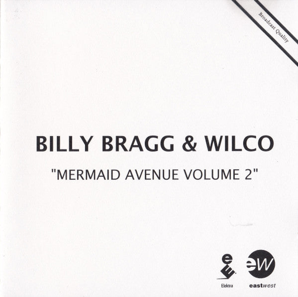 Billy Bragg & Wilco : Mermaid Avenue Volume 2 (CDr, Album, Promo)