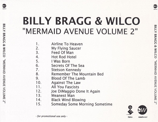 Billy Bragg & Wilco : Mermaid Avenue Volume 2 (CDr, Album, Promo)