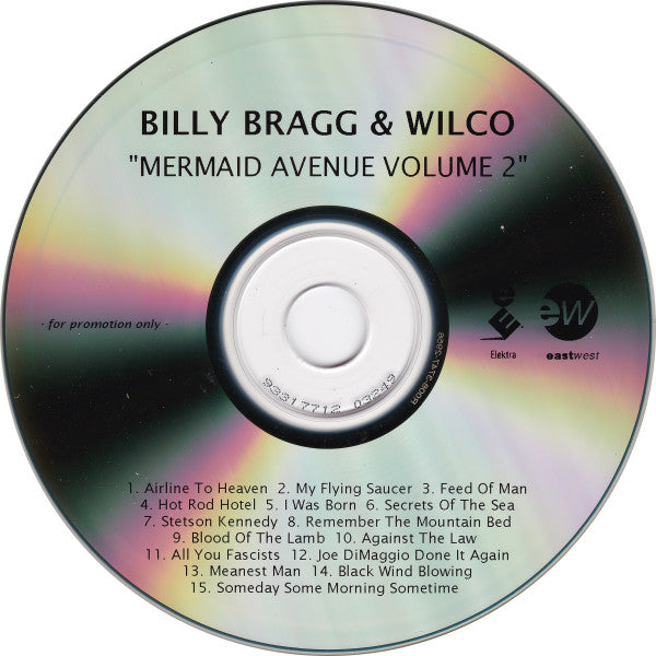 Billy Bragg & Wilco : Mermaid Avenue Volume 2 (CDr, Album, Promo)
