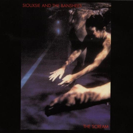 Siouxsie & The Banshees : The Scream (CD, Album, RE, RM)