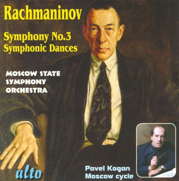 Sergei Vasilyevich Rachmaninoff, Moscow State Symphony Orchestra, Pavel Kogan : Symphony No.3 / Symphonic Dances (CD, Album, RM)