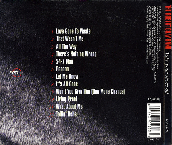 The Robert Cray Band : Take Your Shoes Off (CD, Album, Dig)