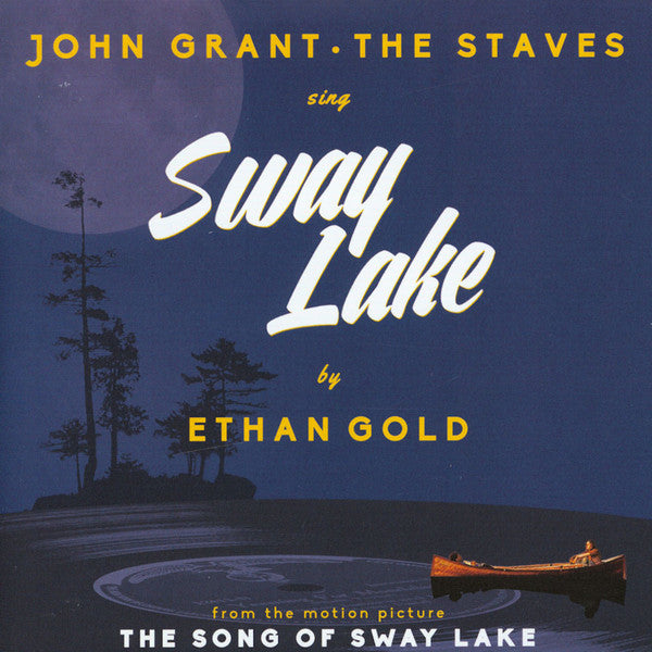 The Staves (2) • John Grant : Sway Lake (7", Single)