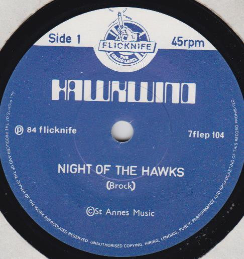 Hawkwind : Night Of The Hawks (7")