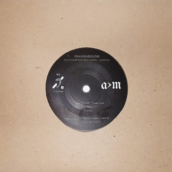 A>M : A Fascist Can't Dance (7", Single, Ltd, Num)