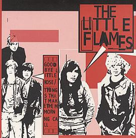 The Little Flames : Goodbye Little Rose (CD, Single, Promo)