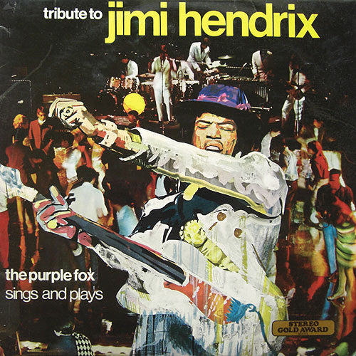 The Purple Fox : Tribute To Jimi Hendrix (LP, Album)