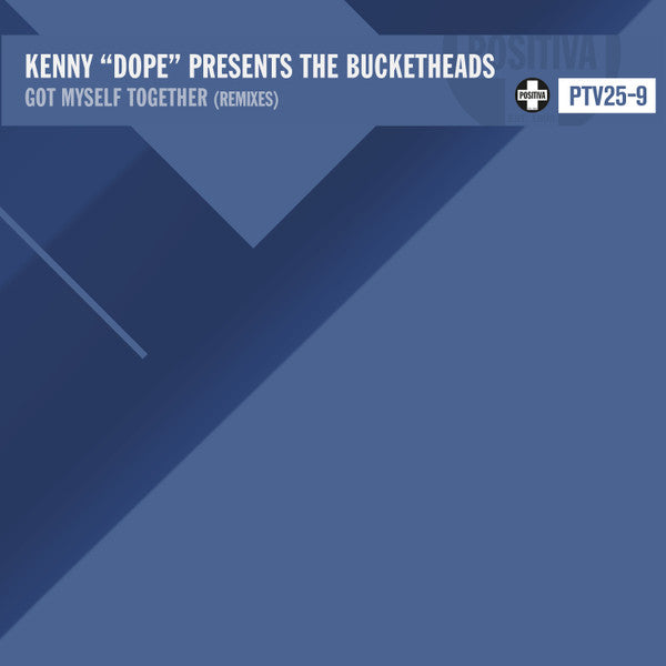 Kenny Dope Gonzalez Presents The Bucketheads - Got Myself Together (Remixes) (12) (Mint (M)) - DaddyPop