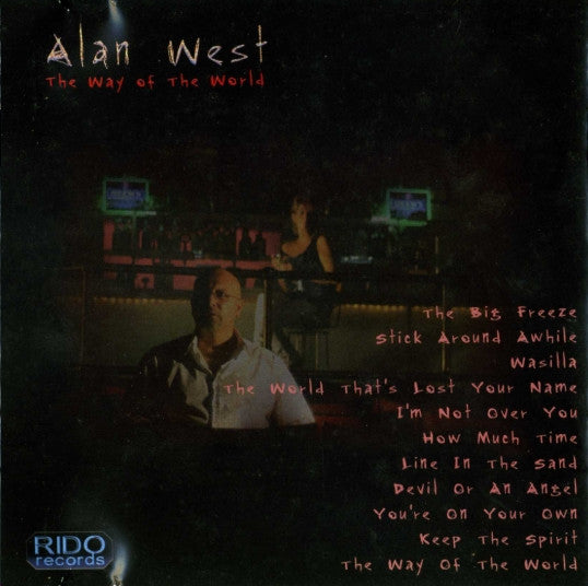 Alan West (4) : The Way Of The World (CD, Album)