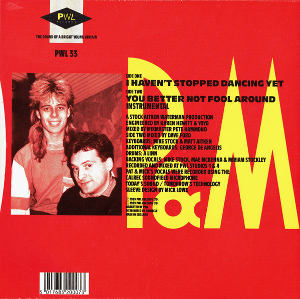 Pat & Mick : I Haven't Stopped Dancing Yet (7", Single, Pap)