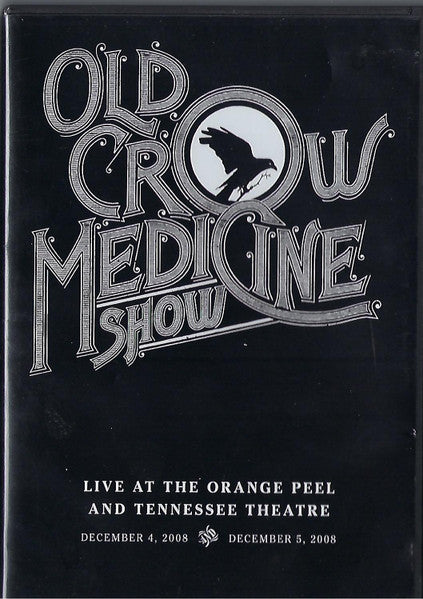 Old Crow Medicine Show : Live At The Orange Peel And Tennessee Theatre (DVD-V, NTSC)