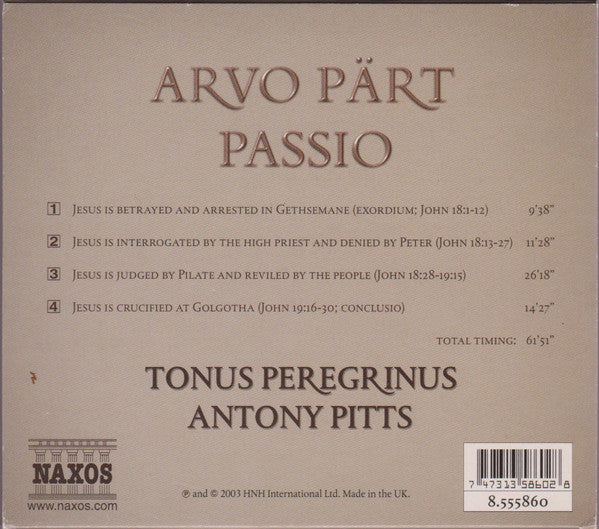 Arvo Pärt - Tonus Peregrinus, Antony Pitts : Passio (CD, Album, RE, O-C)