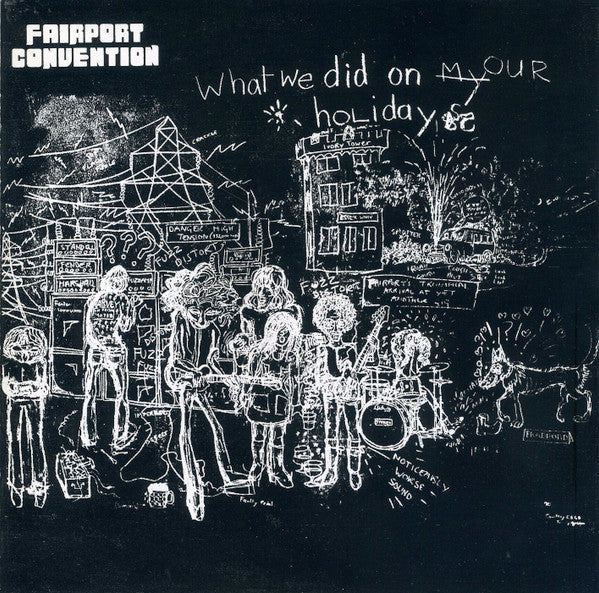 Fairport Convention : What We Did On Our Holidays (CD, Album, RE, PMD)