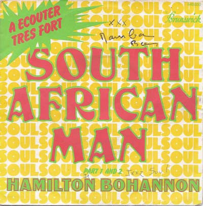 Hamilton Bohannon : South African Man (Part 1 And 2) (7")